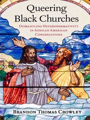 cover image of Queering Black Churches